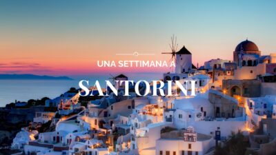 Vacanza A Santorini Una Settimana Romantica Tra Tramonti